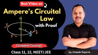 Amperes Circuital Law and Proof  Moving charges and magnetism  12 Physics cbse physics [upl. by Broadbent54]