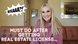 What To Do AFTER You Get Your Real Estate License [upl. by Yenial841]