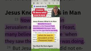 John 22325 context for jesusknows what is in man blessed jesuschrist [upl. by Elttil638]