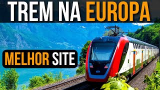 COMO Comprar PASSAGEM de TREM Barata na EUROPA pela Internet Revelado SITE [upl. by Ydisahc]