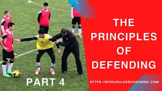 Soccer TRAINING  Principles of Defending 1v1 to 11v11 Part 4 [upl. by Etnoed]