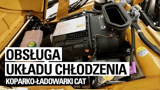 Obsługa układu chłodzenia w koparkoładowarkach Cat  Bergerat Monnoyeur [upl. by Belsky]