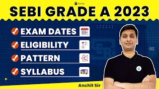 SEBI Grade A 2023 Complete Information  Exam Dates Eligibility Pattern Syllabus SEBI 2023  EduTap [upl. by Mab]