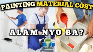 MATERIAL COST NG PINTURA O PAINT SA KONGKRETONG PADER O CONCRETE WALLPAANO [upl. by Ahselet]