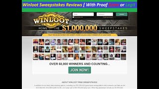 Winloot Sweepstakes Reviews  With Proof Scam or Legit   WinlootSweepstakes Com Reviews [upl. by Hwang]