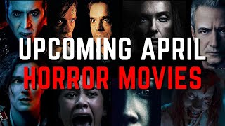 New Horror Movie Releases  April 2023 [upl. by Vijar]