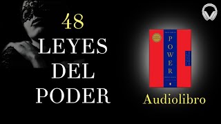 LAS 48 LEYES DEL PODER Robert Greene👑 Audiolibro Completo 🎧 Enigmatok23 [upl. by Flem]