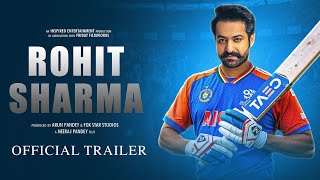 Rohit Sharma The Hitman  Official Trailer  Jr NTR as Rohit Sharma  Kiara Advani  A A Films 2025 [upl. by Allistir85]