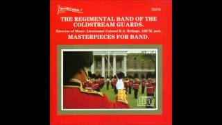 Walton ODonnell Songs Of The Gael Coldstream Guards Band [upl. by Evaleen]