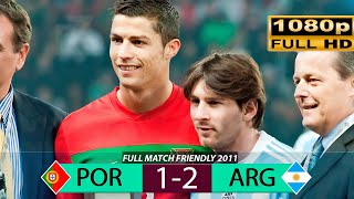 Portugal vs Argentina Full Match 2011  Cristiano Ronaldo vs Lionel Messi [upl. by Otnas]