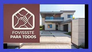 ✅✅🏡 FOVISSSTE para TODOS 2024  Sin duda el MEJOR crédito hipotecario❗❗ [upl. by Melbourne]