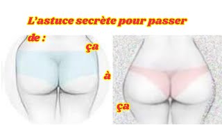 ASTUCES SECRETES POUR COMBLER LES CREUX DES HANCHES ET DEVELOPPER RAPIDEMENT LE FESSIER [upl. by Skantze]