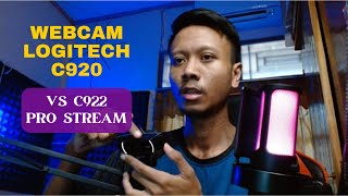 Review WEBCAM Logitech C922 Pro Stream VS Logitech C920 [upl. by Einaffets292]