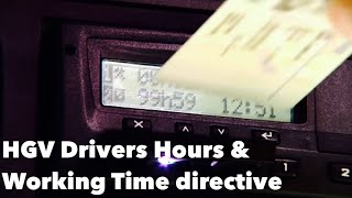 HGV Drivers Hours and Working Time Directive Explained [upl. by Camella]