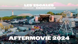 LES ESCALES 2024  AFTERMOVIE version longue [upl. by Aidnic]