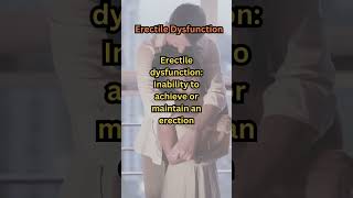 Understanding Erectile Dysfunction Causes and Solutions shorts [upl. by Brosy44]