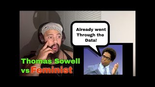 Thomas Sowell Reaction Thomas Sowell vs Feminist [upl. by Wiles]