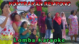 LOMBA KAROKEAN  KONTRAKAN REMPONG EPISODE 846 [upl. by Asiat456]