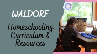 WALDORF HOMESCHOOL CURRICULUM  Popular Homeschool Curriculum Picks for a Waldorf Style Education [upl. by Lynnell893]