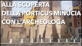 Scoperte a Roma capire la Porticus Minucia con larcheologa [upl. by Aneelak]