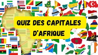 Devinez les capitales des 54 pays dAfrique [upl. by Hollie294]