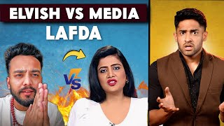 ELVISH YADAV ARREST VS MEDIA LAFDA [upl. by Aholah508]