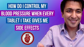 How do i control my BP when i get side effects from every drug i take [upl. by Oiramed]