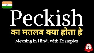 Peckish meaning in Hindi  Peckish ka kya matlab hota hai  Learn English through Hindi [upl. by Aihsram]