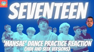 ProducerMusician Reacts to Dance Practice SEVENTEEN세븐틴  만세MANSAE  HIDE verSEEK ver [upl. by Stelmach]