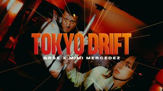 GRŠE  TOKYO DRIFT ft MIMI MERCEDEZ OFFICIAL VIDEO [upl. by Kelli]