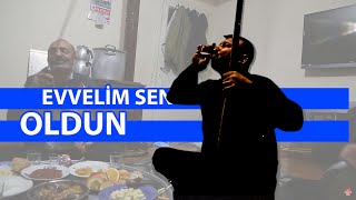 Evvelim Sen Oldun  Abdal Sofrası [upl. by Weinstock334]