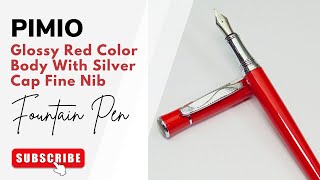 Pimio Glossy Red Color Body With Silver Cap Fine Nib fountain pen [upl. by Aliab995]