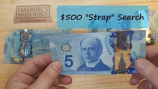 500 quotStrapquot Search in Canadian 5 Notes [upl. by Nwahsar]