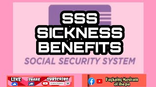 SSS SICKNESS BENEFITS pagkaingmasiramatibapa [upl. by Ger]