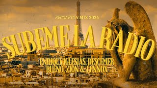 Subeme La Radio LetraLyrics  Enrique Iglesias Descemer Bueno Zion amp Lennox  Reggaeton 2024 [upl. by Blanch]