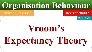 vrooms expectancy theory of motivationvrooms motivational theory in hindiorganisational behaviour [upl. by Amalita977]