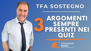 TFA Sostegno  3 Argomenti sempre presenti nei quiz [upl. by Gnas]