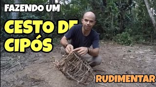 COMO FAZER UM CESTO DE CIPÓS PRIMITIVO [upl. by Atteyek201]