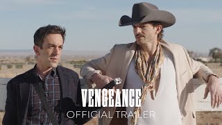 VENGEANCE  Official Trailer  In Theaters July 29 [upl. by Mharba]