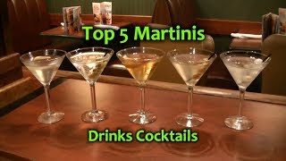 Top 5 Martinis Best Martini Cocktails Top Drinks [upl. by Marquet188]