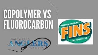 Ask The Pros Copolymer vs Fluorocarbon fishing line [upl. by Horvitz]