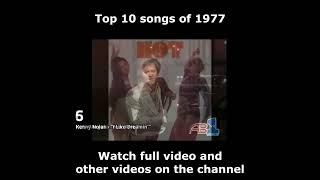 Top 10 songs of 1977 [upl. by Rheingold]