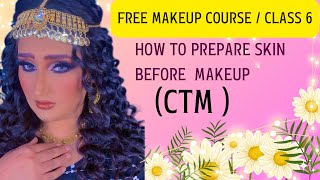 Class 6  How To Prepare Skin Before Makeup  Skin Preparation [upl. by Chil]