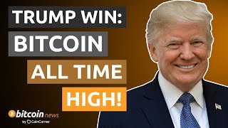 BITCOIN HITS NEW ALL TIME HIGH as Trump wins US election  Bitcoin News by CoinCorner [upl. by Hanshaw]