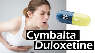 Cymbalta  Duloxetine  Cymbalta side effects [upl. by Rentsch]