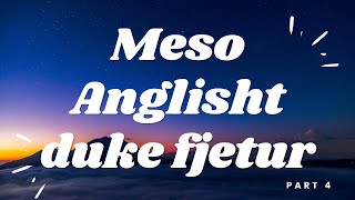 Meso Anglisht ose Shqip duke fjetur Learn English or Albanian while you sleep Part 4 [upl. by Uhayile801]