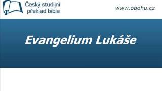 Evangelium dle Lukáše [upl. by Nims]