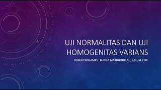 Uji Normalitas dan Homogenitas Varians [upl. by Hallock]