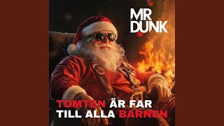 TOMTEN ÄR FAR TILL ALLA BARNEN [upl. by Lady]