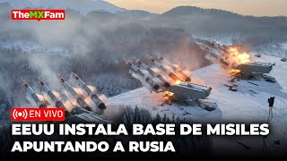 EEUU INSTALA BASE DE MISILES APUNTANDO A RUSIA A METROS DE SU TERRITORIO  TheMXFam [upl. by Girish]